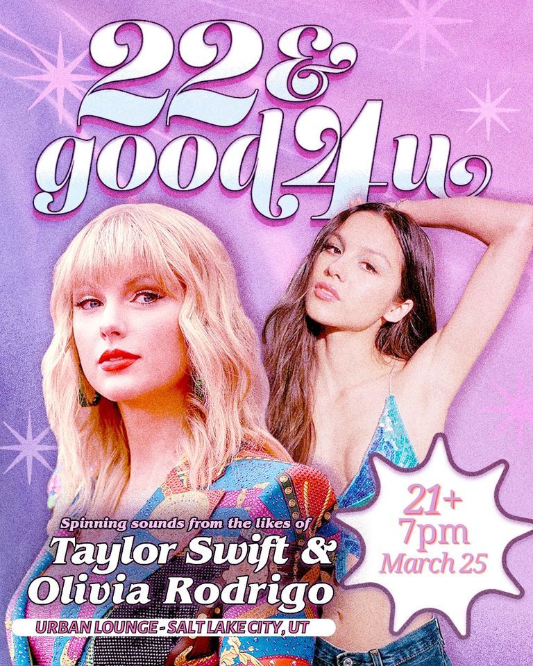 22 & good 4 u Taylor Swift vs. Olivia Rodrigo night Salt Lake City