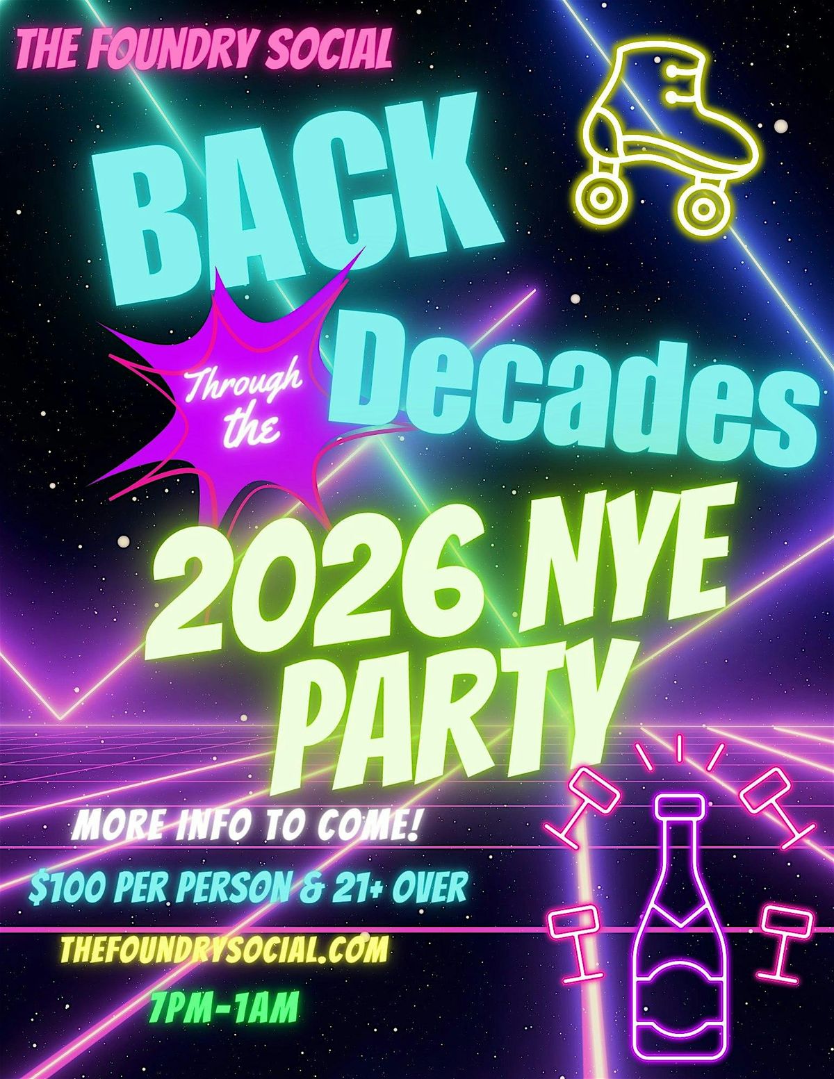 The Foundry Social NYE Party - Back Through The Decades!!