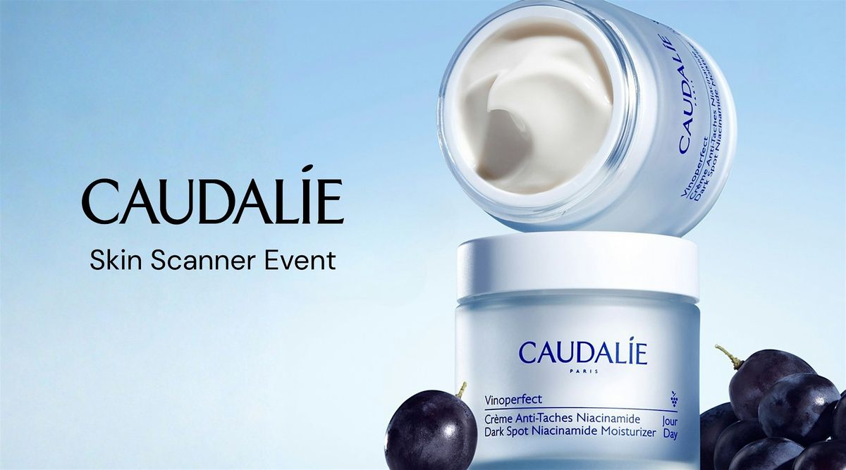Caudalie Skin Scanner Event