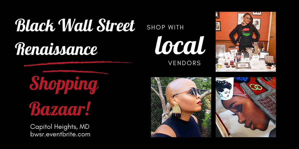 Black Wall Street Renaissance Pop-Up Shopping Bazaar