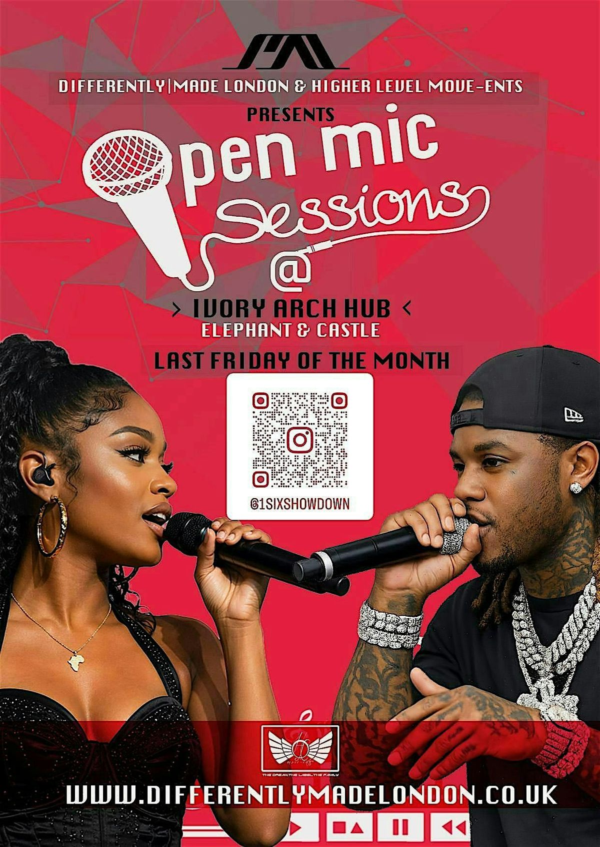 DIFFERENTLY MADE LONDON & HIGHER LEVEL MOVE-ENTS MONTHLY OPEN MIC SESSION