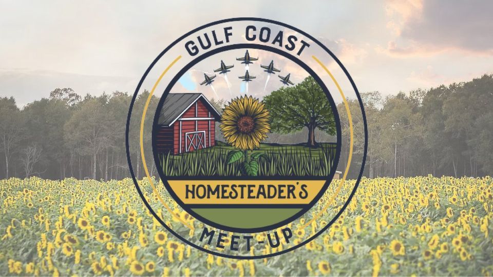 2025 Gulf Coast Homesteaders MeetUp Santa Rosa County Fair