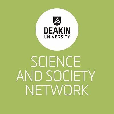 Deakin Science and Society Network