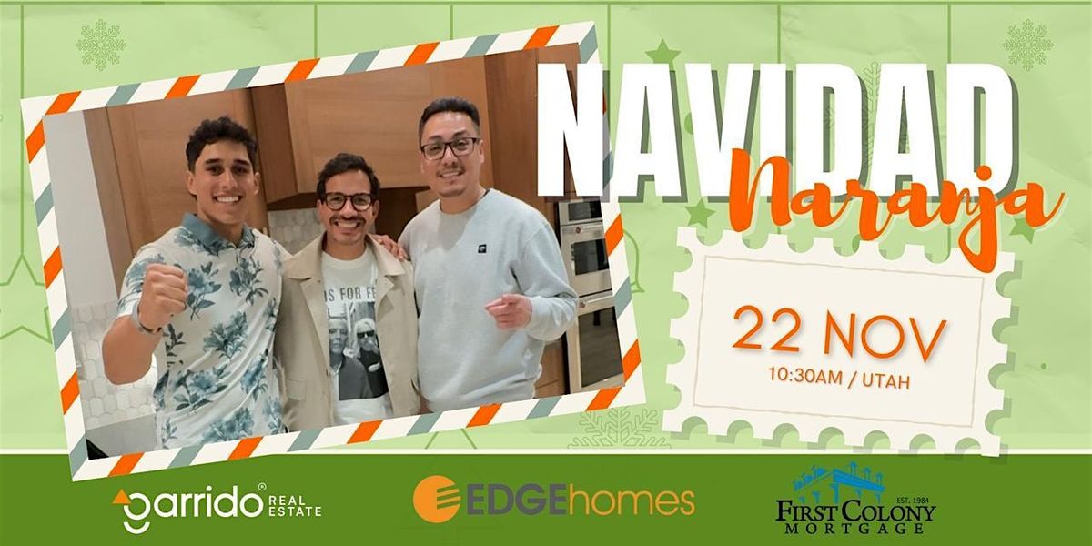 Santa se viste de Naranja con GARRIDO REAL ESTATE