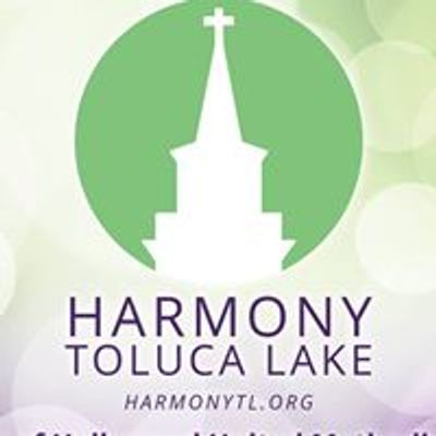 Harmony Toluca Lake