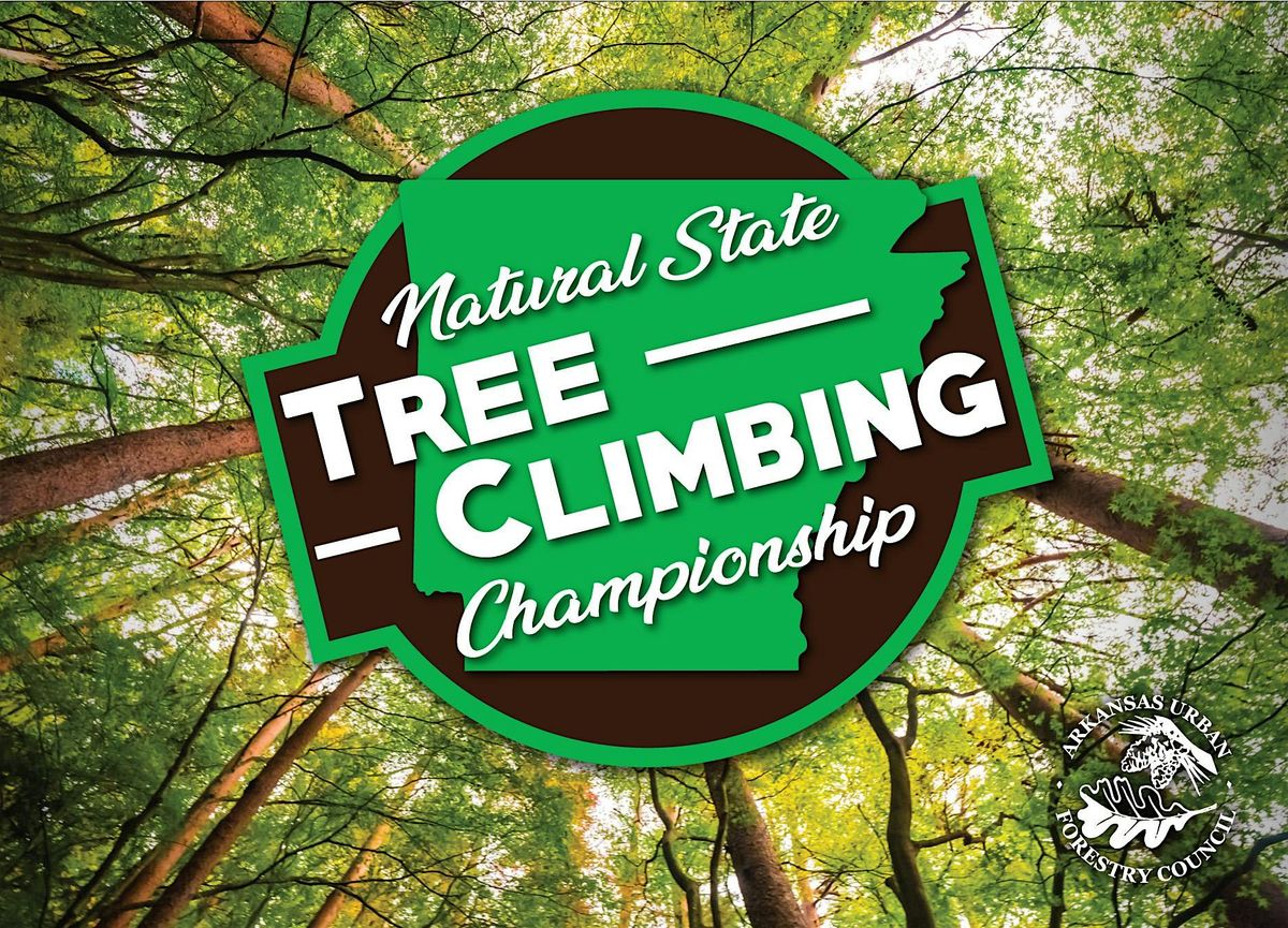 2026 Natural State Tree Climbing Championship at Kathleen Johnson ...