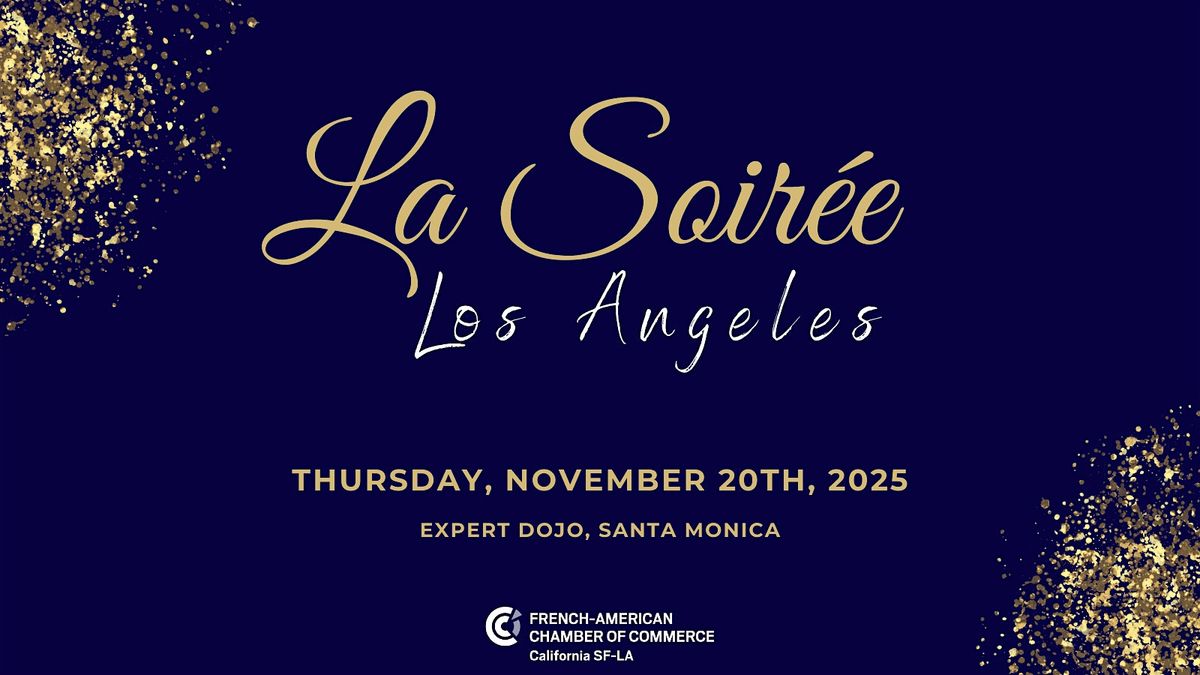 La Soir\u00e9e Los Angeles