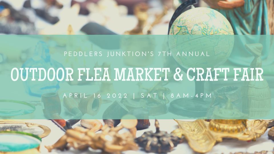 7th Annual Outdoor Flea Market + Craft Fair Peddlers' Junktion