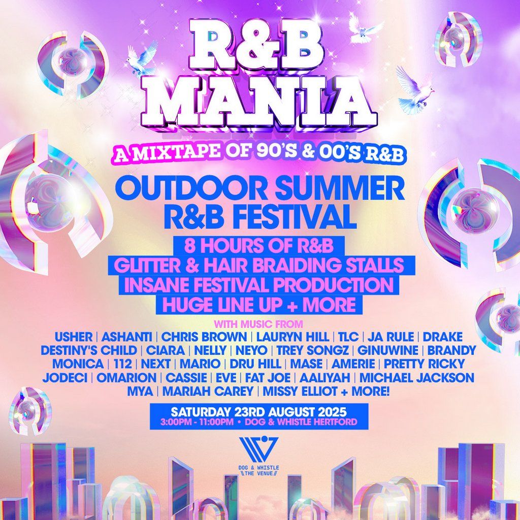 RNB MANIA | Hertford's Bank Holiday R&B Festival
