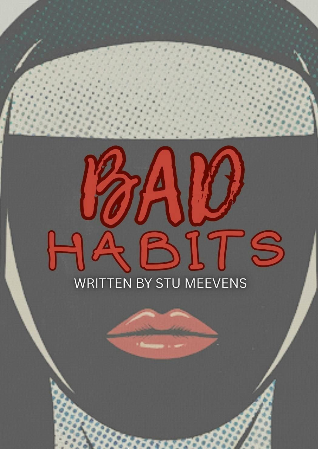 Bad Habits 