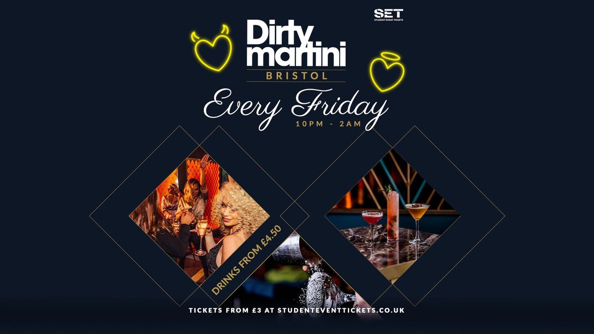 FRIDAYS @ DIRTY MARTINI BRISTOL - FRIDAY 5TH SEPT.