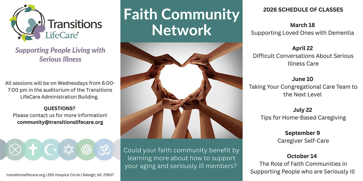 Transitions LifeCare Faith Community Network Education Series (Session 3)