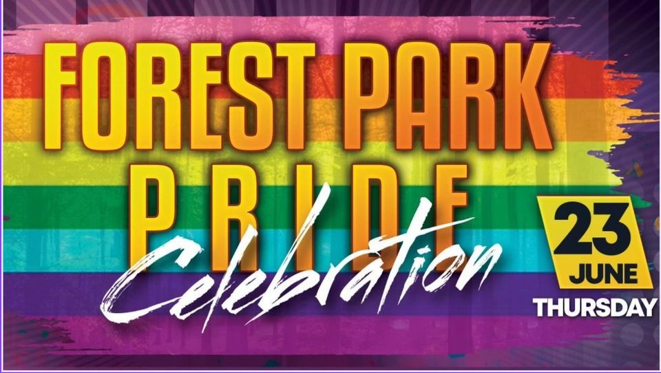 Forest Park Pride Celebration Downtown Forest Park June 23, 2022