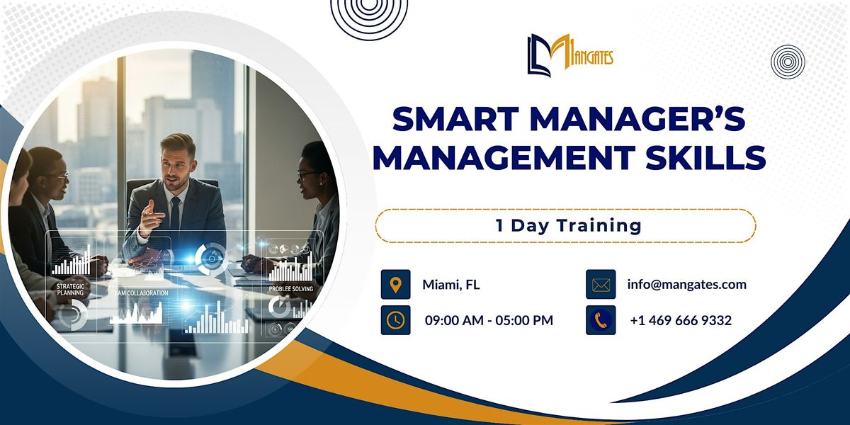 Smart Manager\u2019s Management Skills: 1 Day Workshop in Miami, FL