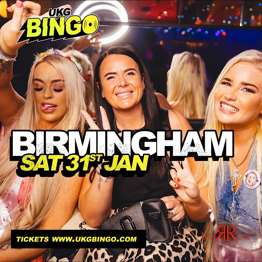 UKG BINGO Saturday 31st Jan Birmingham