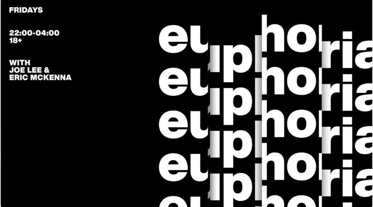 Euphoria - 11th July