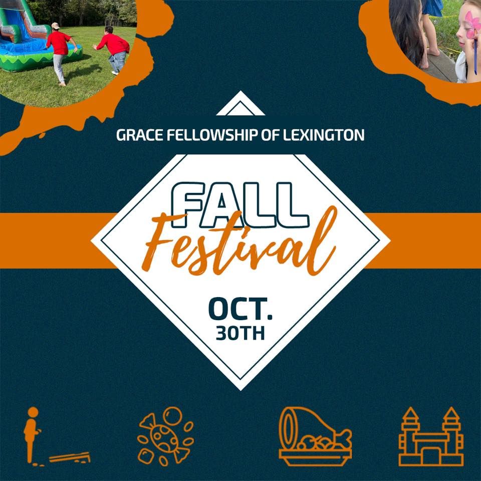 Fall Festival Grace Fellowship of Lexington October 30, 2022