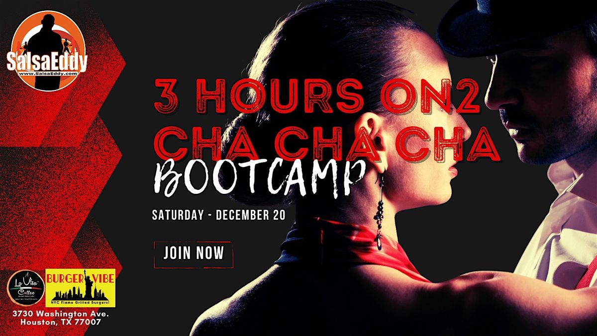 December 20: 3-Hour Cha Cha Cha Bootcamp \u2014 Reserve Your Spot!