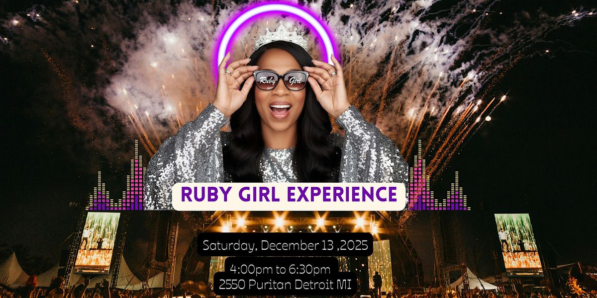 Ruby Girl Experience 2025