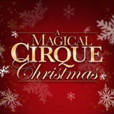 A Magical Cirque Christmas