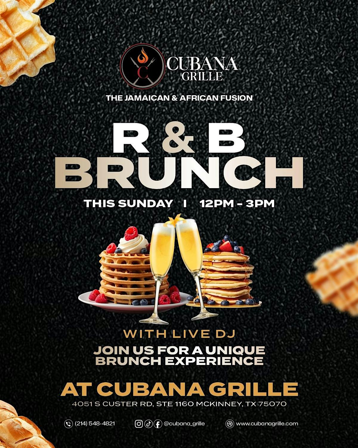 R&B Brunch At Cubana Grille - Sunday
