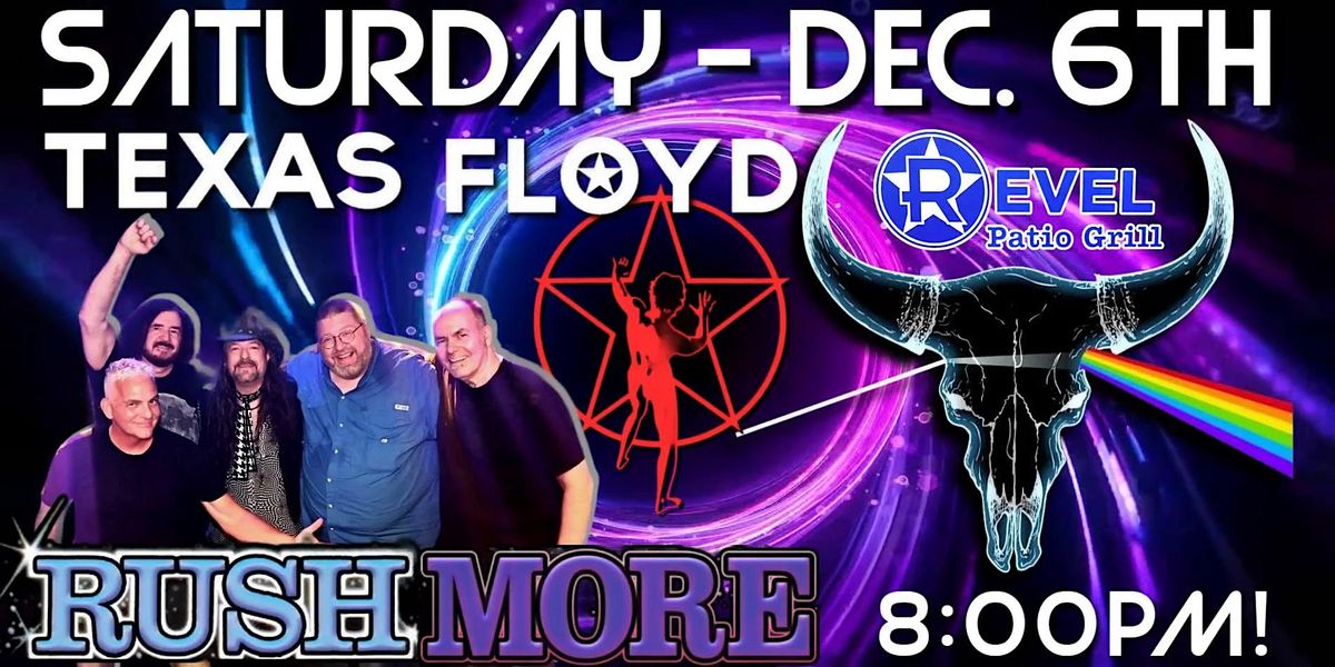 Pink Floyd Tribute - Texas Floyd & RUSH Tribute - Rush MORE