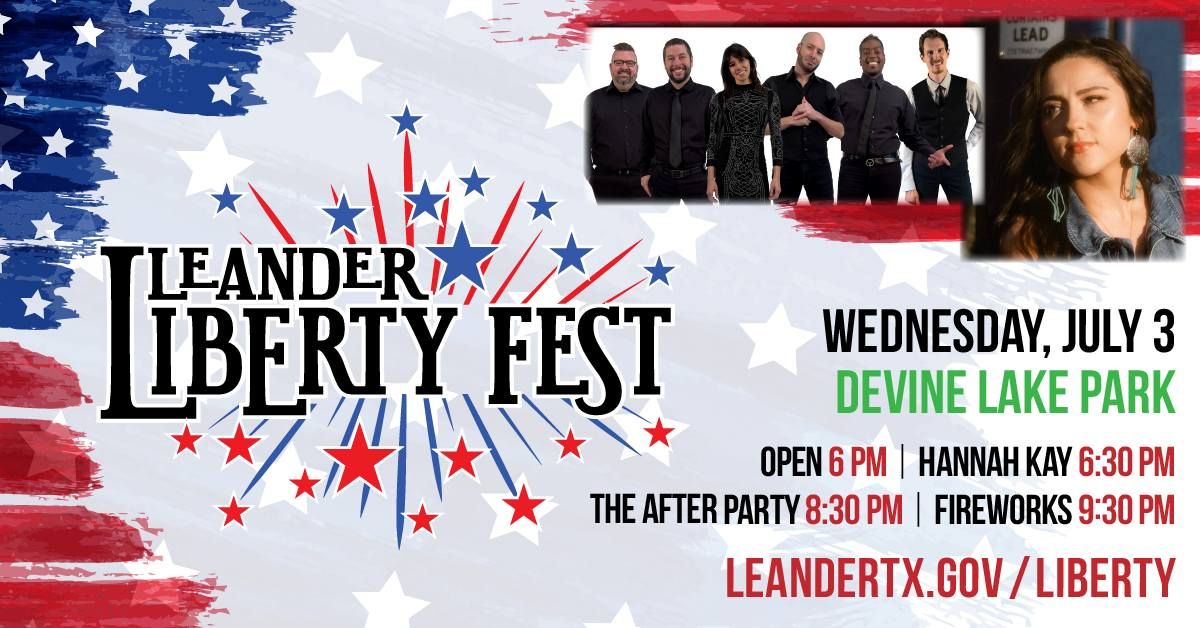 Leander Liberty Fest 2024 Devine Lake Park, Leander, TX July 3, 2024