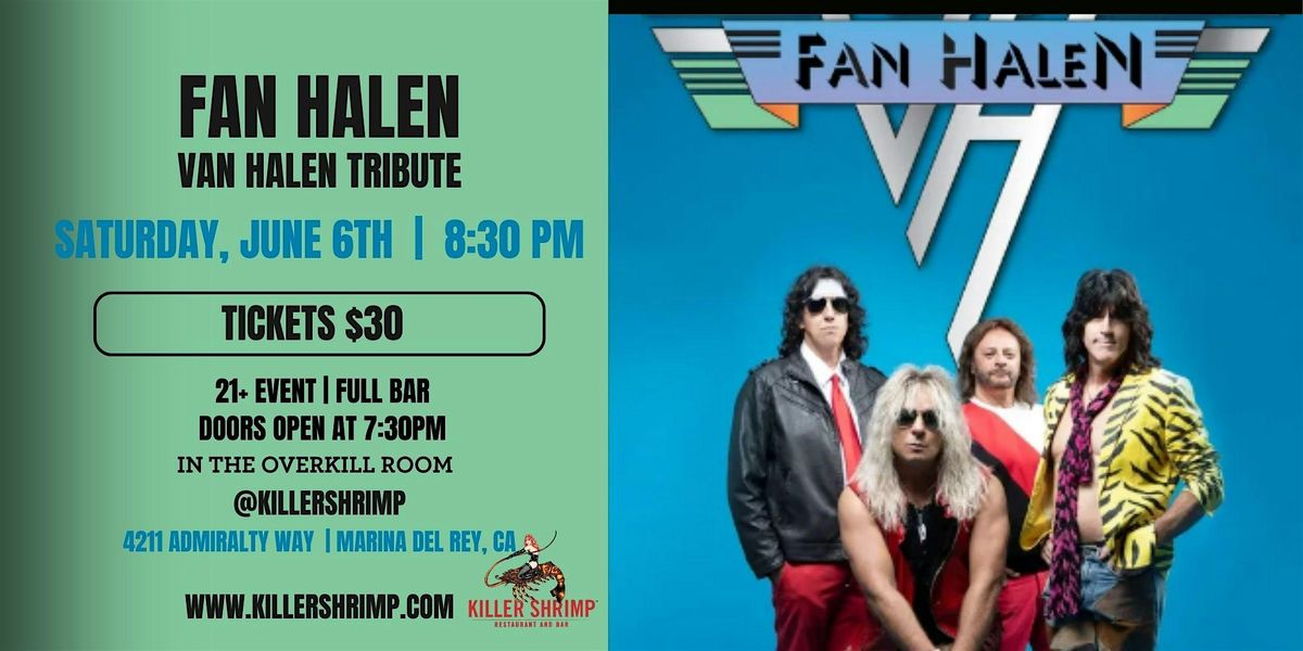 Fan Halen a Van Halen Tribute (6\/6\/26)