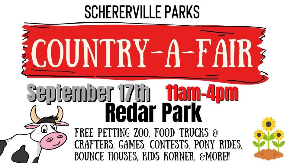 Scherervilles CountryAFair 2022 Redar Park Saturday, Sept 17th