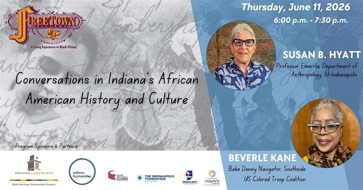 Conversations In Indiana African American History & Culture 6\/11\/2026
