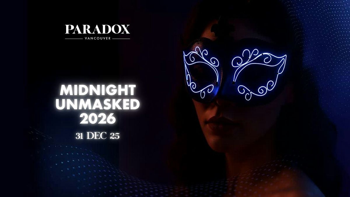 Midnight Unmasked 2026