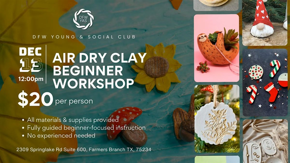 Holiday Air-Dry Clay Workshop