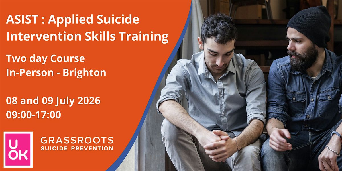 ASIST: Applied Suicide Intervention Skills Training (UOK)