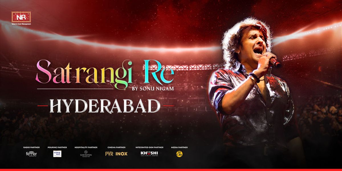 Satrangi Re by Sonu Nigam - Hyderabad