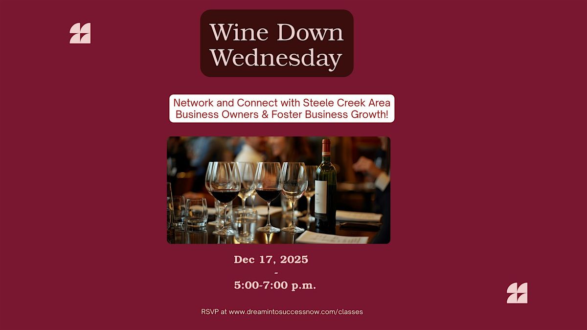 Wine Down Wednesdays
