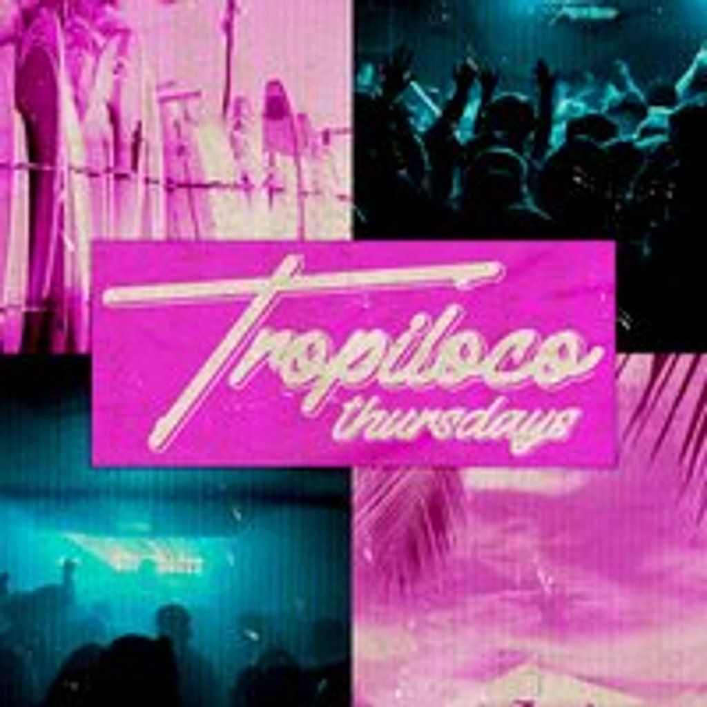 Tropiloco Thursdays @ Factory Manchester