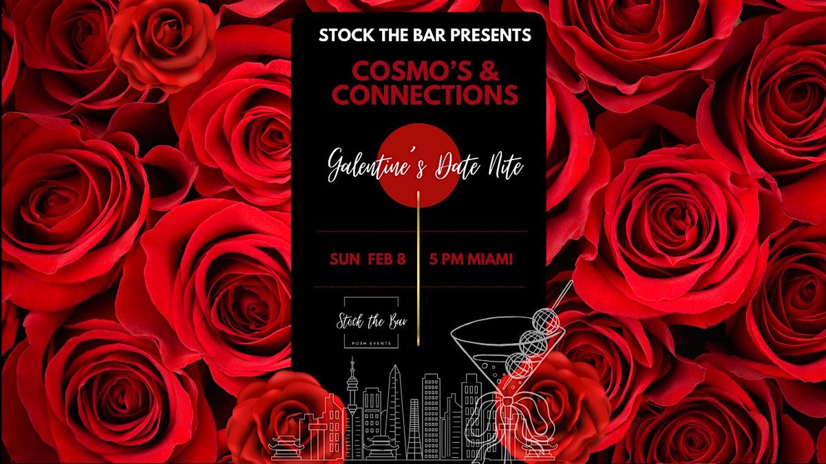 Cosmo's & Connections Galentine's Date Nite