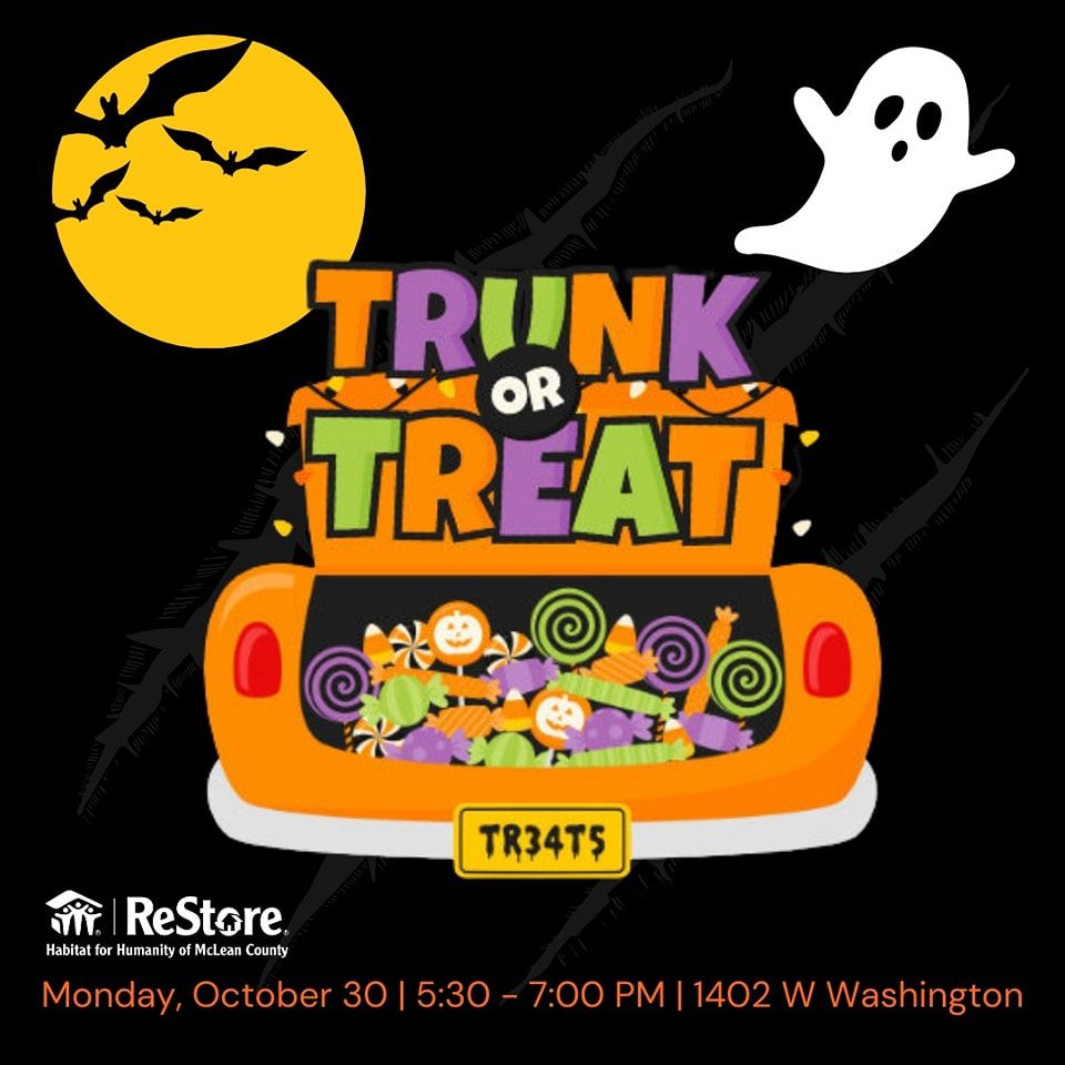 ReStore Trunk or Treat | 1402 W Washington St, Bloomington, IL 61701 ...