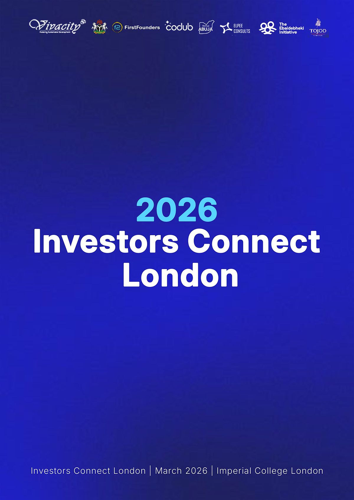 INVESTING IN STARTUPS, UNLOCKING CAPITAL, MENTORSHIP AND GLOBAL PARTNERSHIP