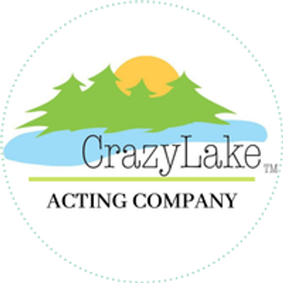 CrazyLake Acting Company