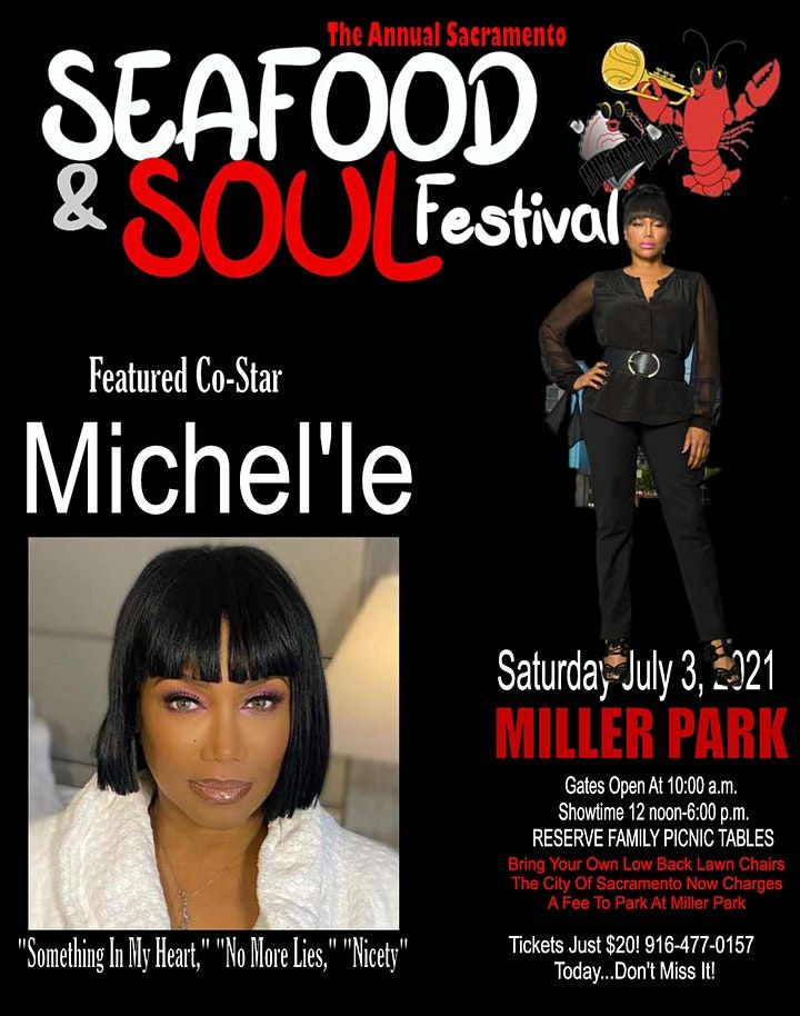 SACRAMENTO SEAFOOD AND SOUL FOOD FESTIVAL Miller Regional Park