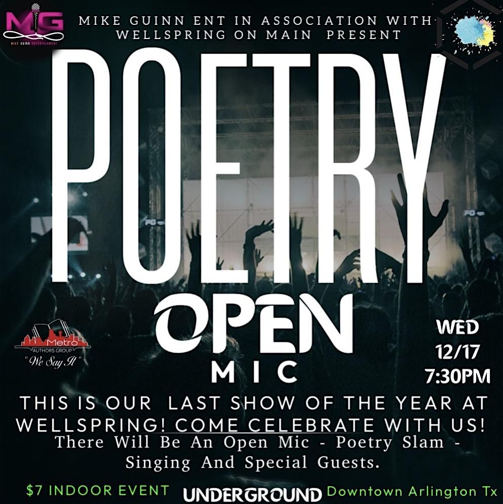 The Underground Open Mic (Last Show Of The Year(