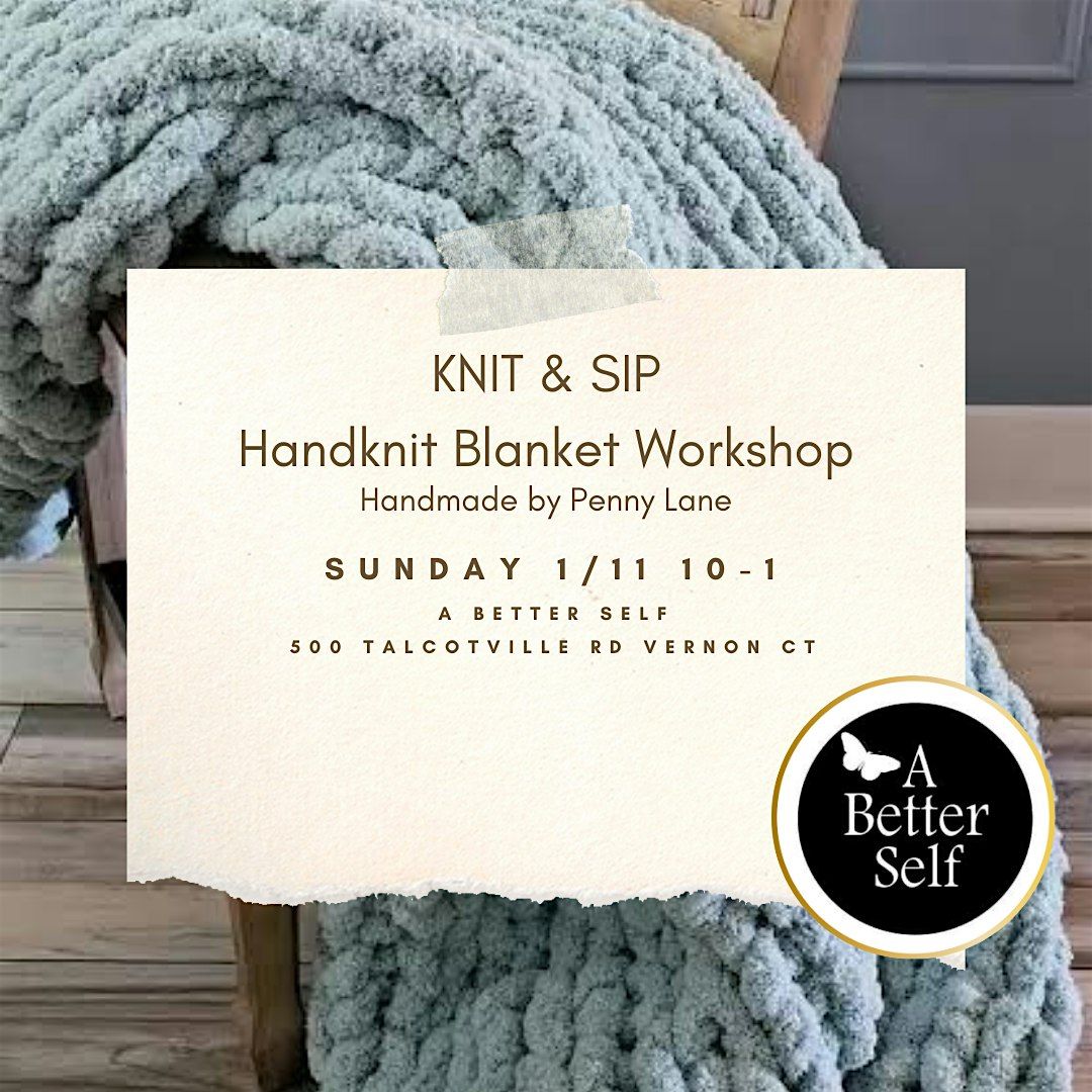 Handknit Blanket Workshop
