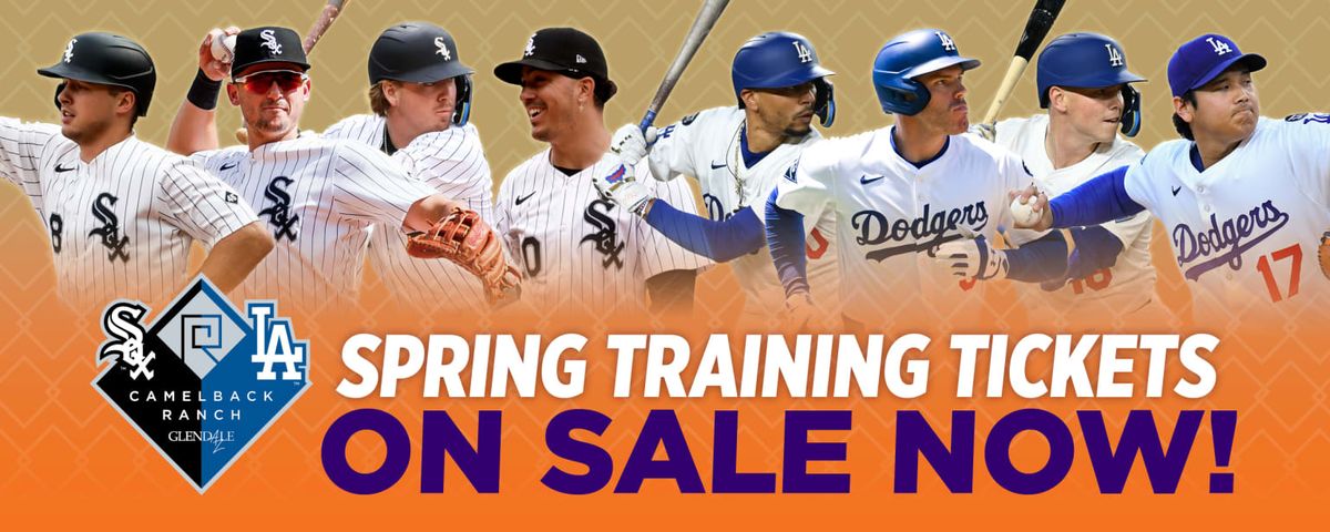 Spring Training - Chicago White Sox at Los Angeles Dodgers Tickets