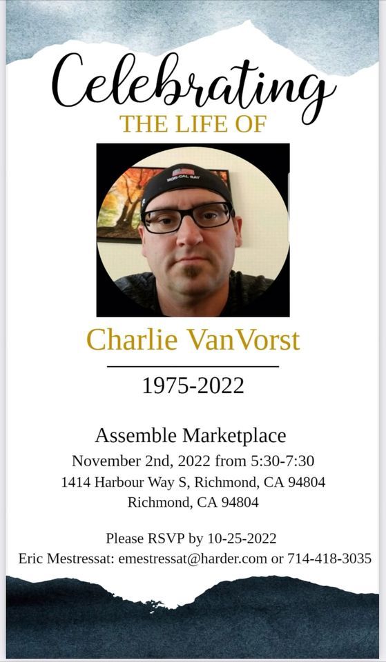 Celebrating the Life of Charlie Van Vorst