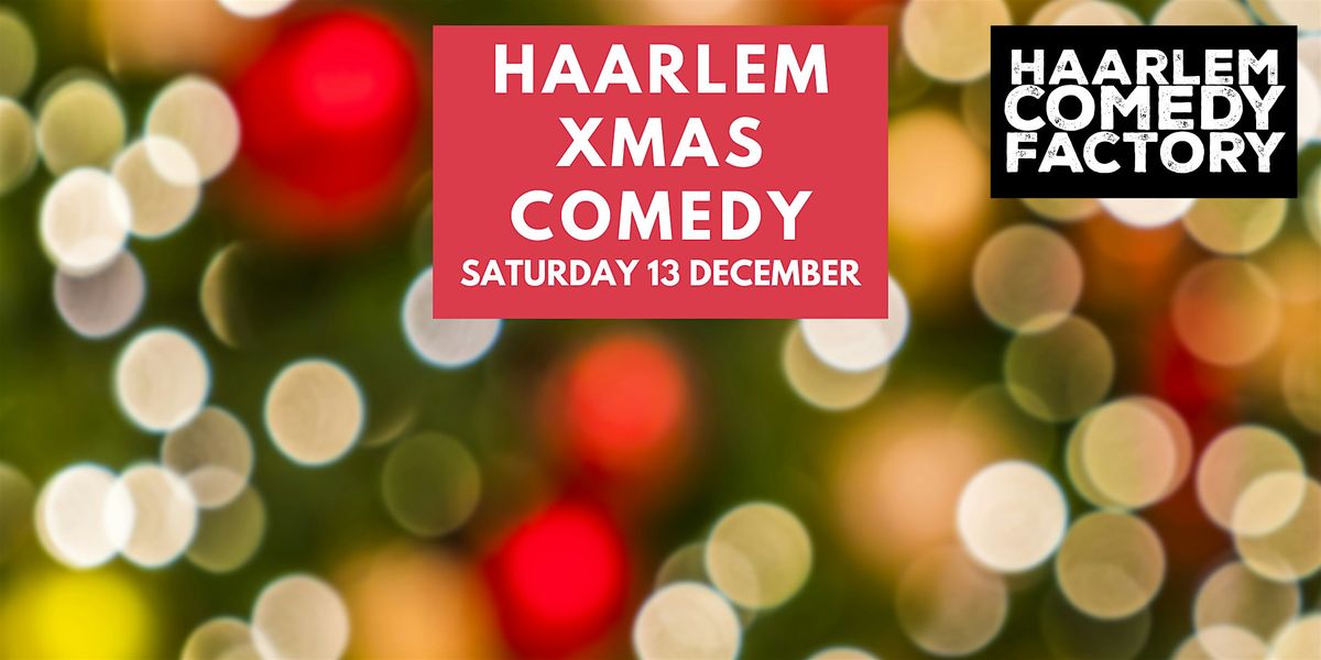 Haarlem Xmas Comedy