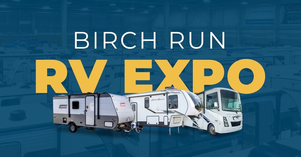 Birch Run RV Expo Camping World (Birch Run, MI) October 19 to