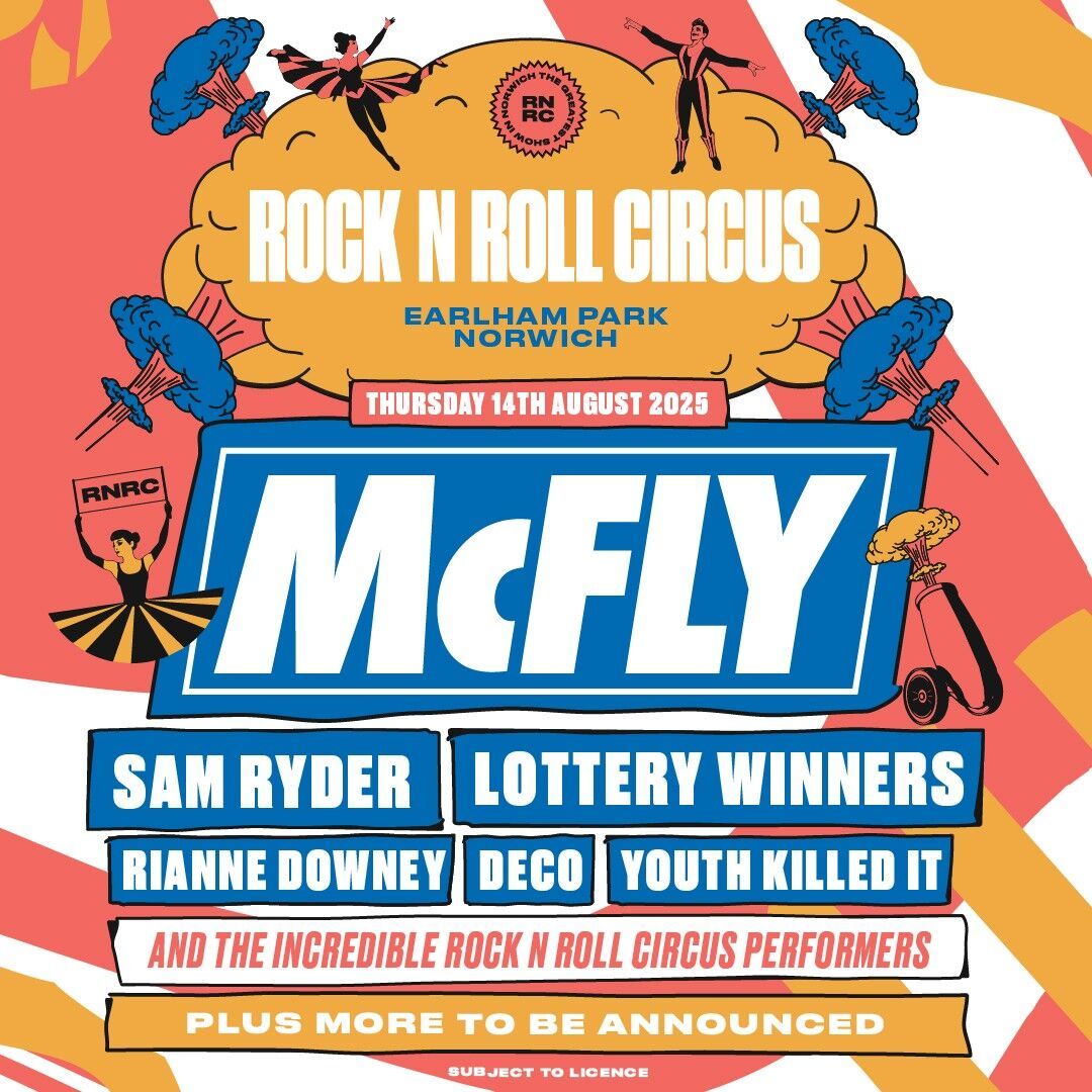 McFly - Rock N Roll Circus 2025 Norwich Tickets
