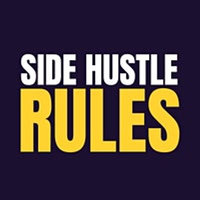 Side Hustle Rules