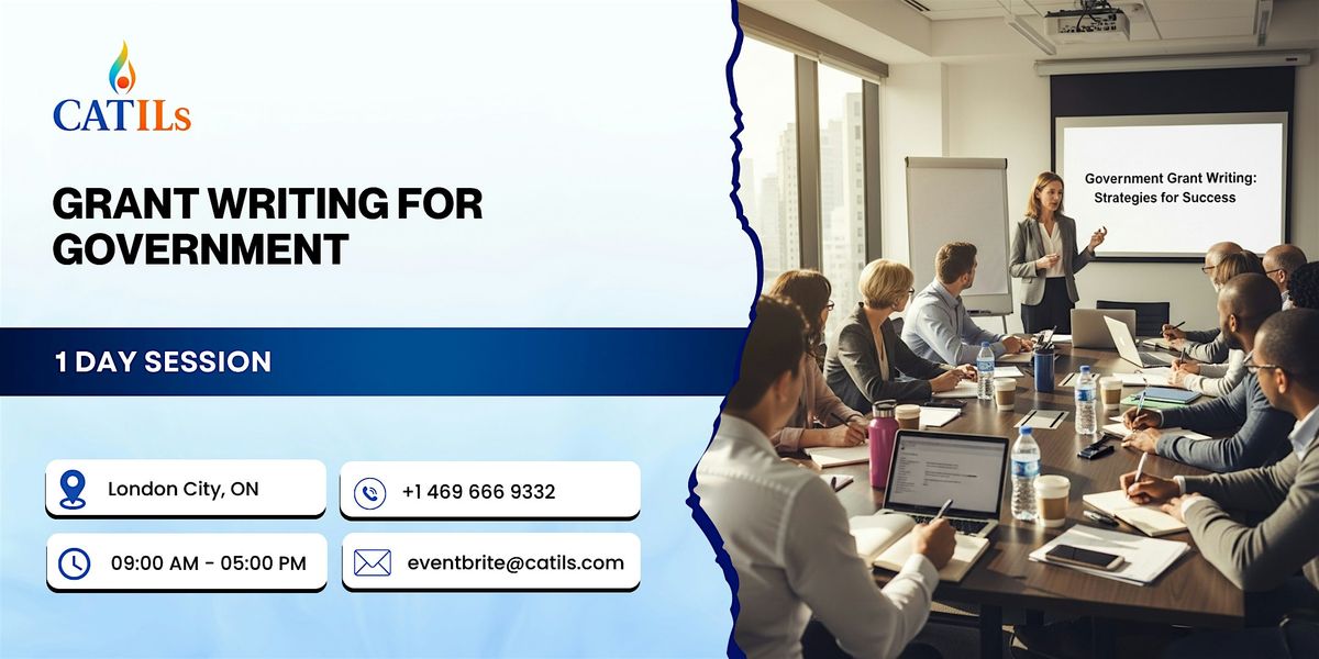 Grant Writing for Government: 1 Day Session in London City, ON